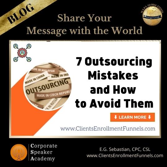 7 Outsourcing Mistakes & How to Avoid Them - E.G. Sebastian -